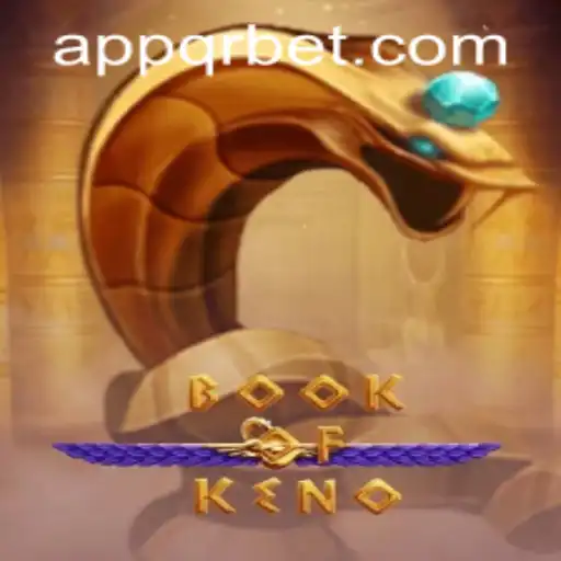 BookOfKeno: An Exciting Blend of Luck and Strategy